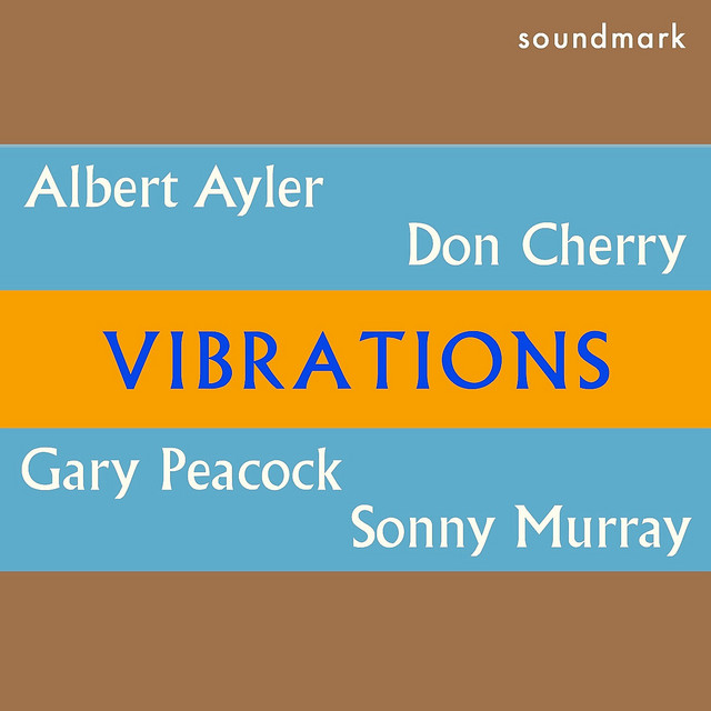 کاور آهنگ Vibrations از Gary Peacock, Albert Ayler