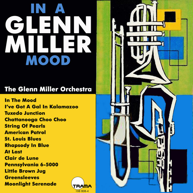کاور آهنگ (I've Got a Gal In) Kalamazoo از Glenn Miller Orchestra