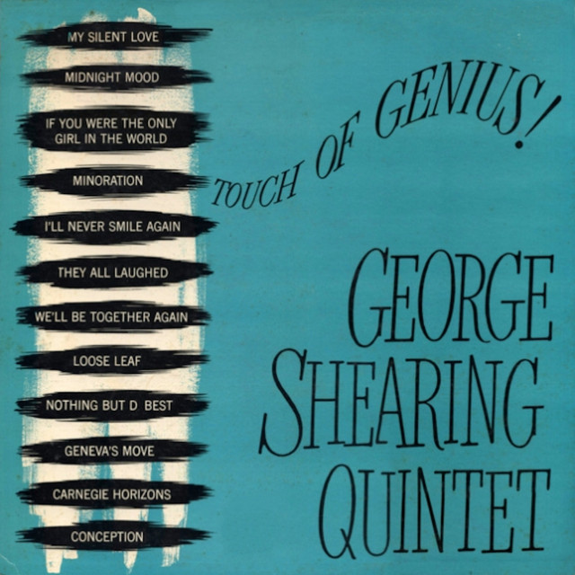 کاور آهنگ I'll Never Smile Again از George Shearing Quintet