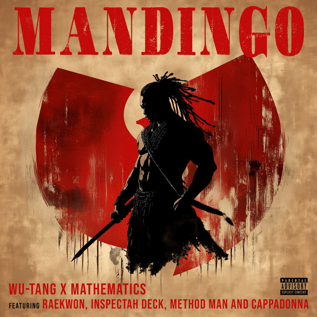 کاور آهنگ Mandingo از Method Man, Raekwon, Cappadonna, Inspectah Deck, Wu-Tang Clan, Mathematics