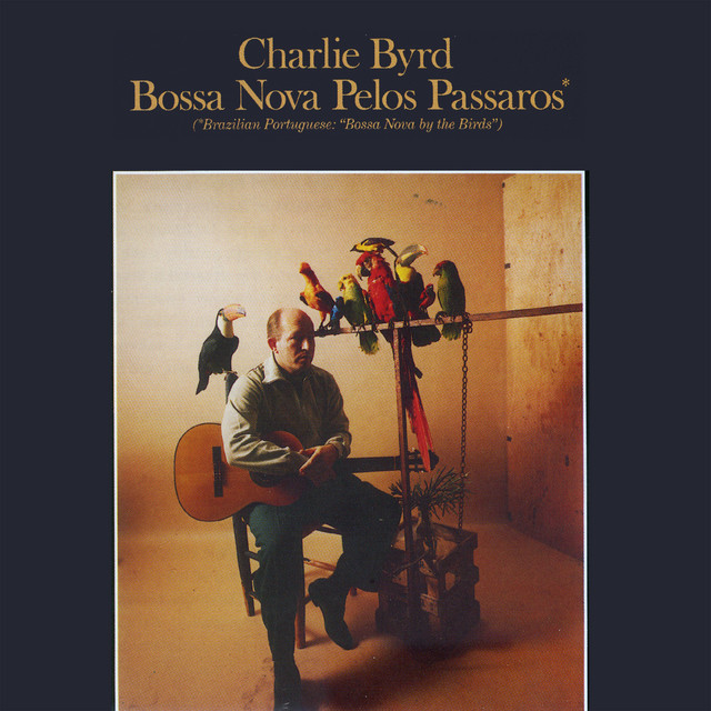 کاور آهنگ Samba Triste از Charlie Byrd