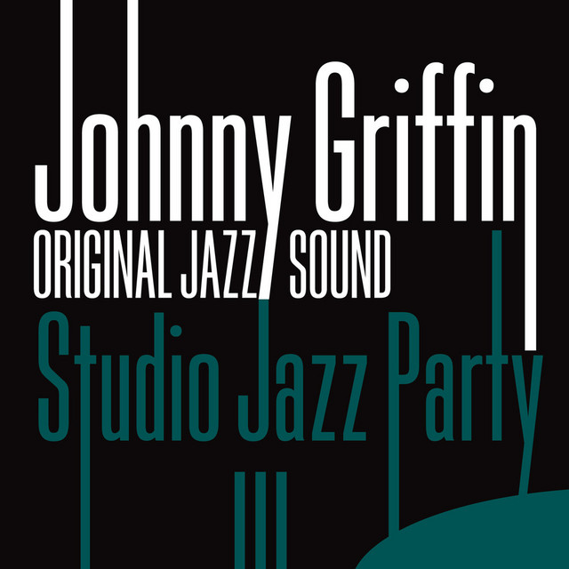 کاور آهنگ Toe-Tappin' از Johnny Griffin