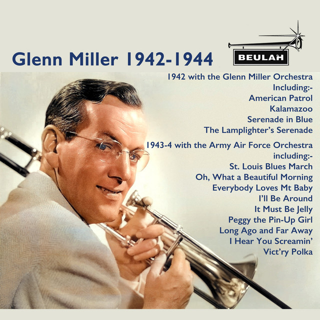 کاور آهنگ Army Air Force Corps Fanfare از Glenn Miller, Glenn Miller Orchestra