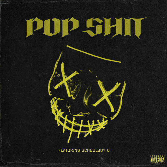 کاور آهنگ Pop S%!t از ScHoolboy Q, REASON