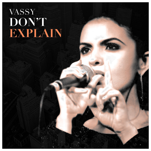 کاور آهنگ Don't Explain از VASSY