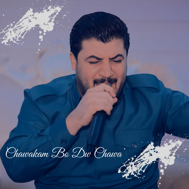 کاور آهنگ Chawakam Bo Dw Chawa از Awat Bokani