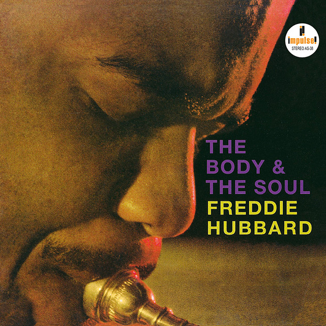 کاور آهنگ Body And Soul از Freddie Hubbard