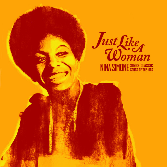 کاور آهنگ Just Like a Woman از Nina Simone