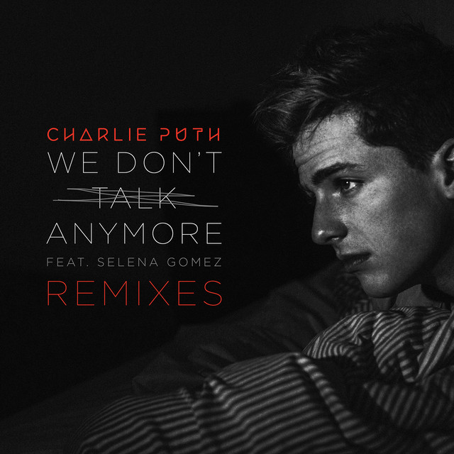 کاور آهنگ We Don't Talk Anymore (feat. Selena Gomez) - Mr. Collipark Remix از Selena Gomez, Charlie Puth, Mr. Collipark