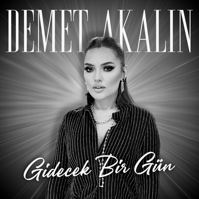 کاور آهنگ Gidecek Bir Gun از Demet Akalin