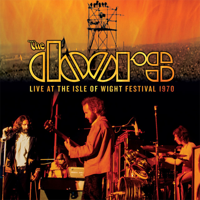 کاور آهنگ Ship Of Fools - Live At The Isle Of Wight Festival 1970 از The Doors