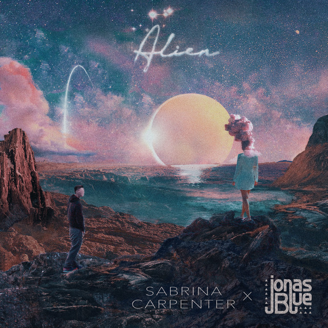 کاور آهنگ Alien از Jonas Blue, Sabrina Carpenter