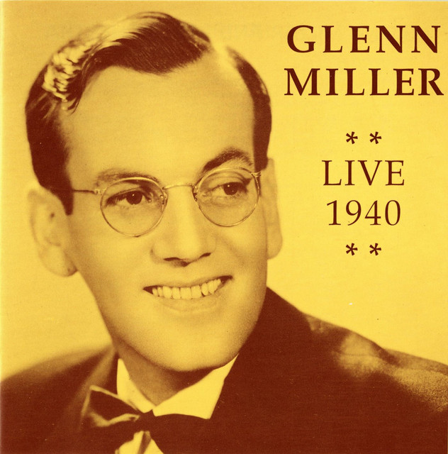 کاور آهنگ Speaking of Heaven از Glenn Miller, Glenn Miller Orchestra