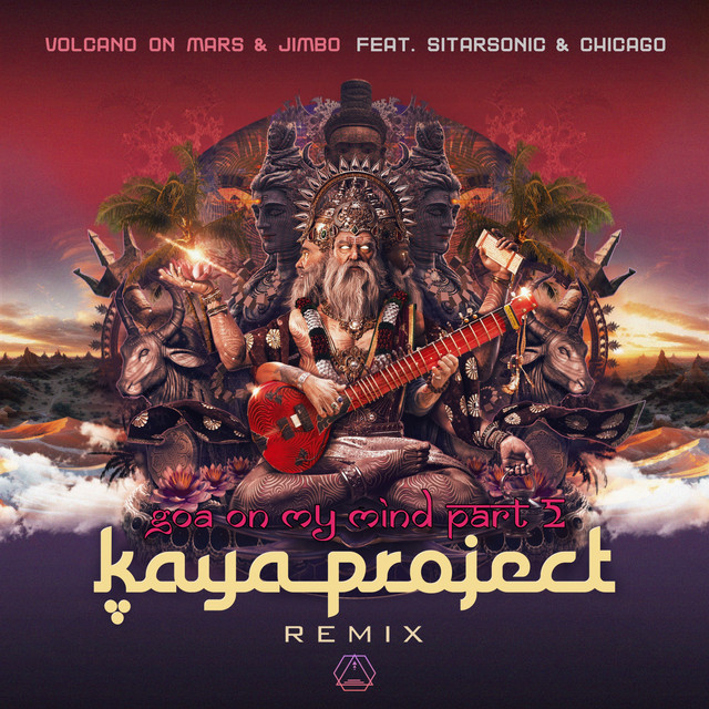 کاور آهنگ Goa on My Mind, Pt. 2 - Kaya Project Remix از Volcano On Mars