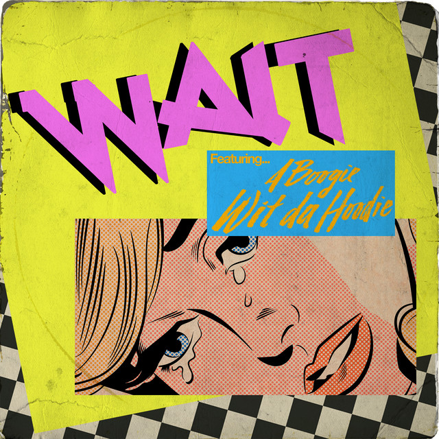 کاور آهنگ Wait (feat. A Boogie Wit da Hoodie) از A Boogie Wit da Hoodie, Maroon 5