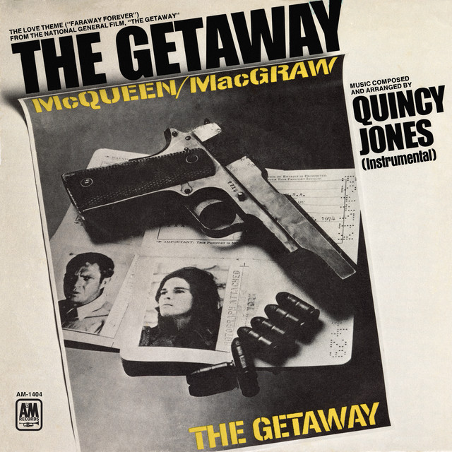 کاور آهنگ Love Theme From "The Getaway" (Faraway Forever) - Instrumental از Quincy Jones