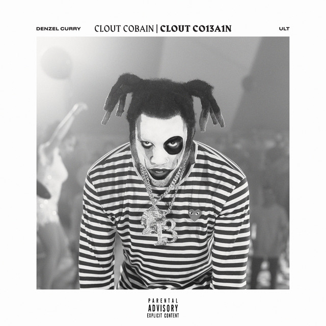 کاور آهنگ CLOUT COBAIN | CLOUT CO13A1N از Denzel Curry