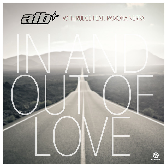 کاور آهنگ In and out of Love - Airplay Mix از ATB, RuDee, Ramona Nerra