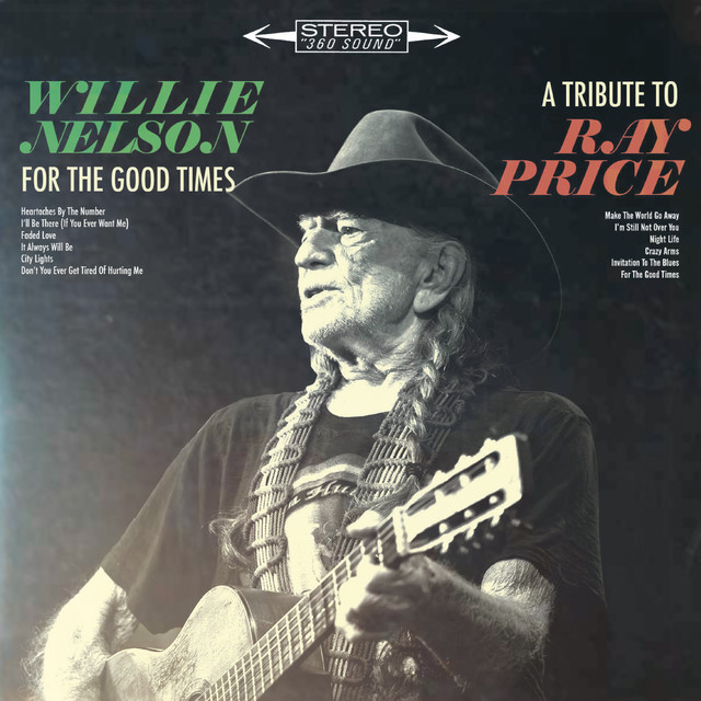 کاور آهنگ For the Good Times از Willie Nelson