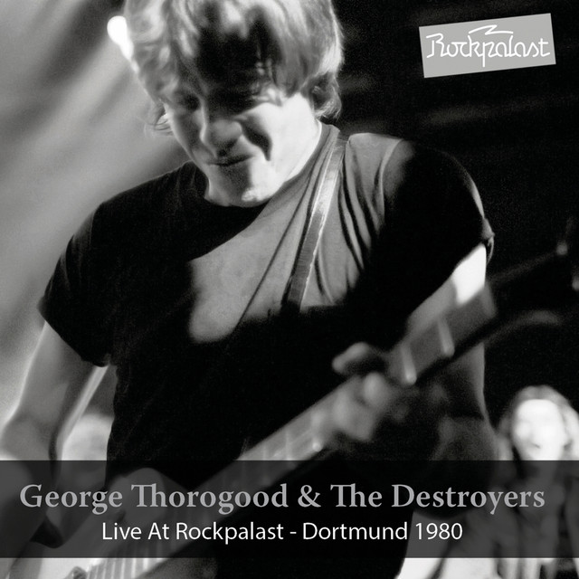 کاور آهنگ Night Time - Live, Dortmund, 1980 از George Thorogood & The Destroyers