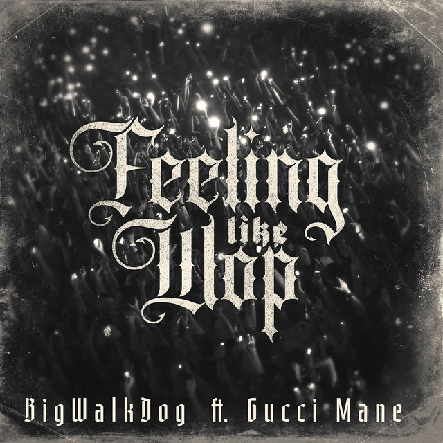 کاور آهنگ Feeling Like Wop (feat. Gucci Mane) از Gucci Mane