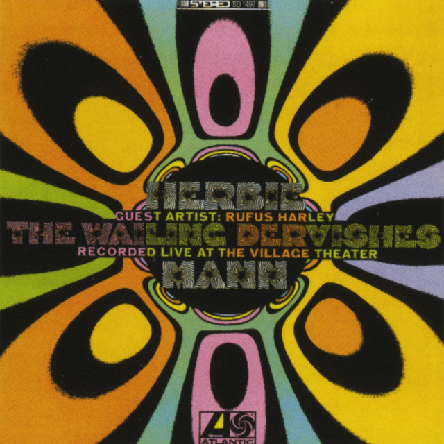 کاور آهنگ The Wailing Dervishes - Live at the Village Theater از Herbie Mann