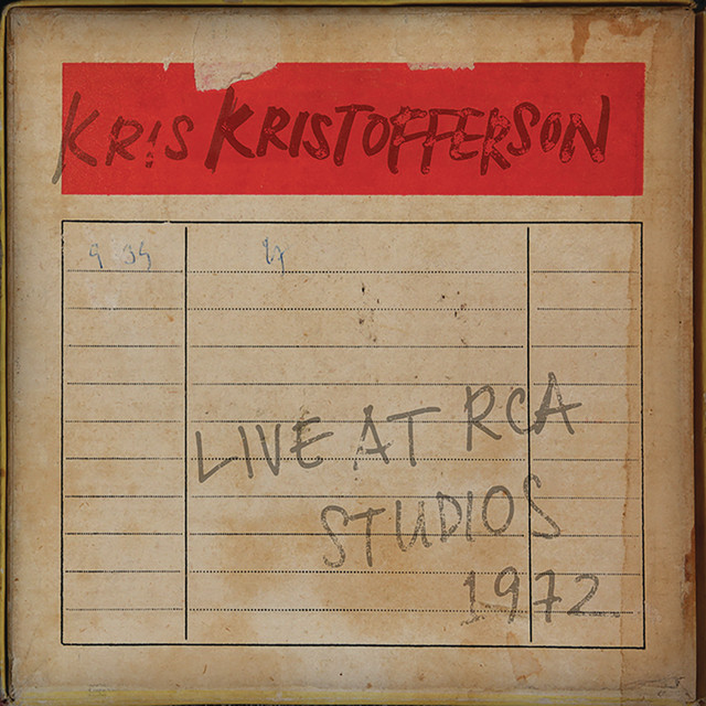 کاور آهنگ Loving Her Was Easier (Than Anything I'll Ever Do Again) - Live from RCA Studios 1972 از Kris Kristofferson