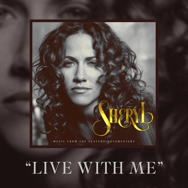 کاور آهنگ Live With Me از Sheryl Crow