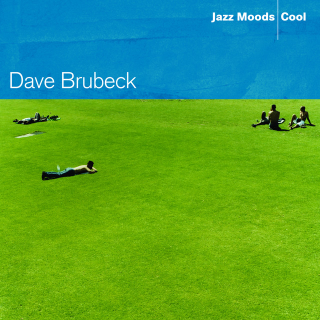 کاور آهنگ In Your Own Sweet Way - Live از Dave Brubeck