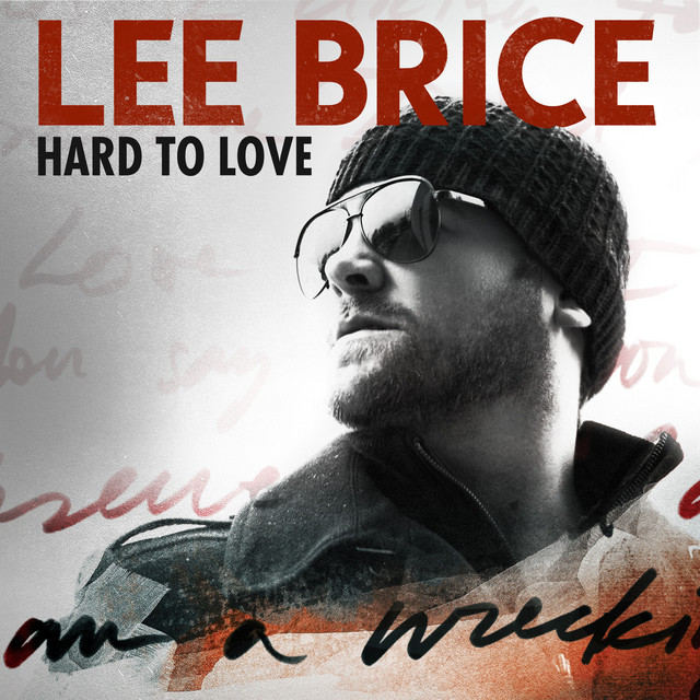 کاور آهنگ Hard To Love - Acoustic از Lee Brice