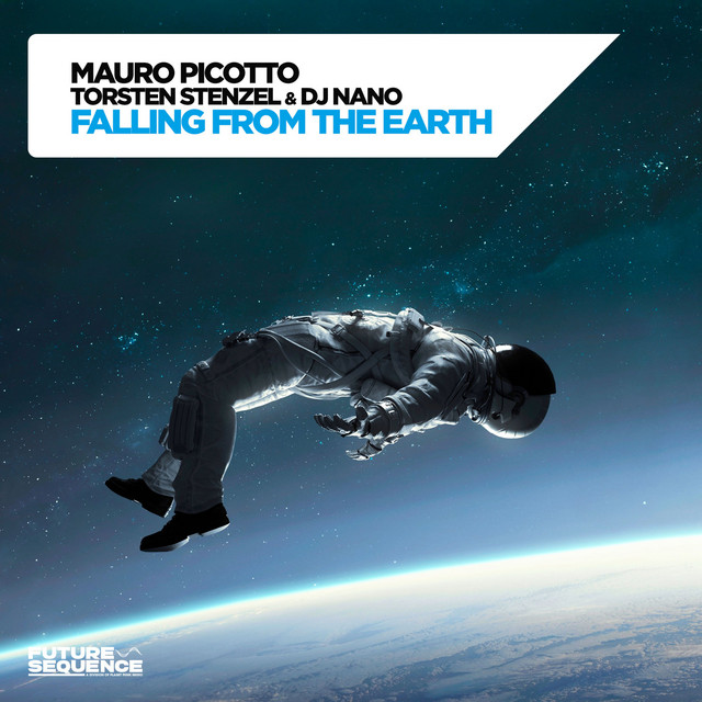 کاور آهنگ Falling from the Earth - Extended Mix از Mauro Picotto, Torsten Stenzel, DJ Nano