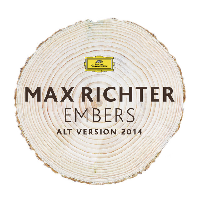 کاور آهنگ Embers - Alt Version 2014 از Max Richter