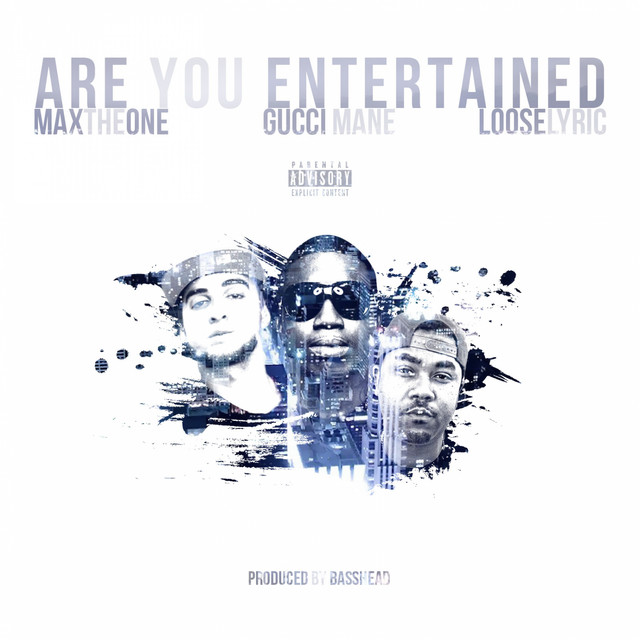 کاور آهنگ Are You Entertained از Gucci Mane