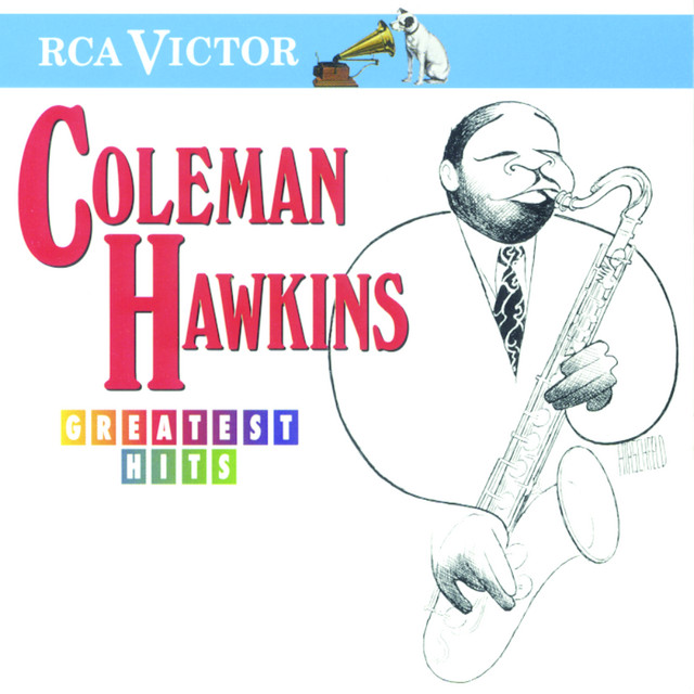 کاور آهنگ Sugar Foot Stomp - 1995 Remastered - Take 1 از Coleman Hawkins