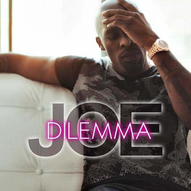 کاور آهنگ Dilemma از Joe