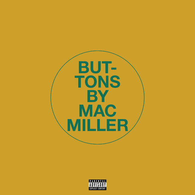 کاور آهنگ Buttons از Mac Miller