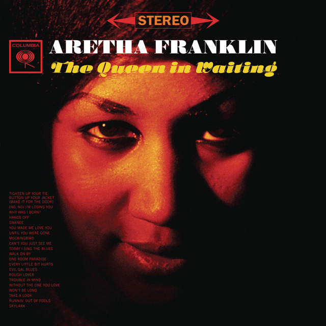 کاور آهنگ Today I Sing the Blues - Mono Mix از Aretha Franklin