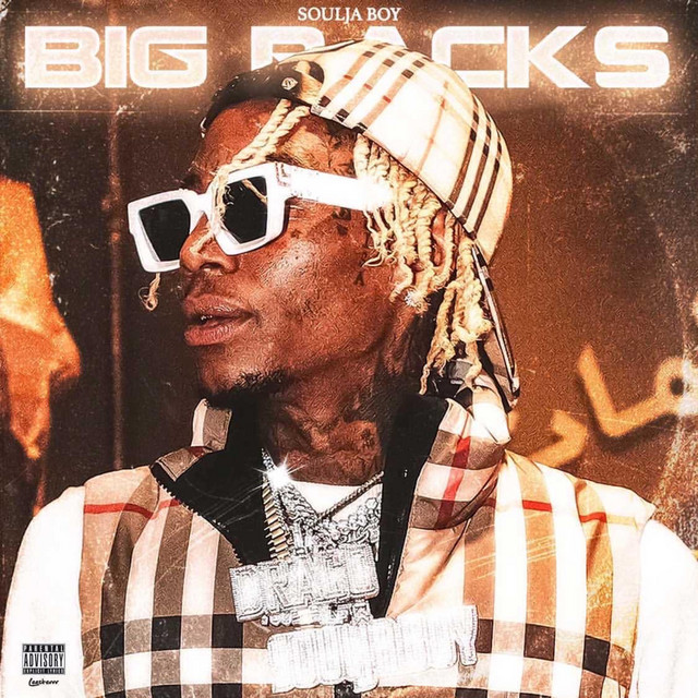 کاور آهنگ Big Racks از Soulja Boy
