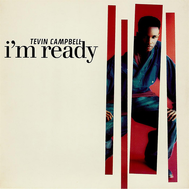 کاور آهنگ I'm Ready (Ready 4 U TV Dub) از Dallas Austin, Tevin Campbell