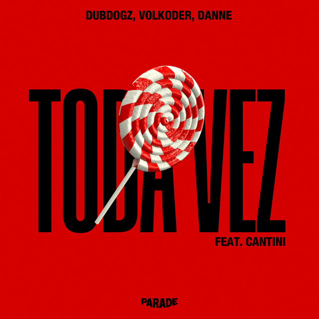 کاور آهنگ Toda Vez از Dubdogz, Volkoder