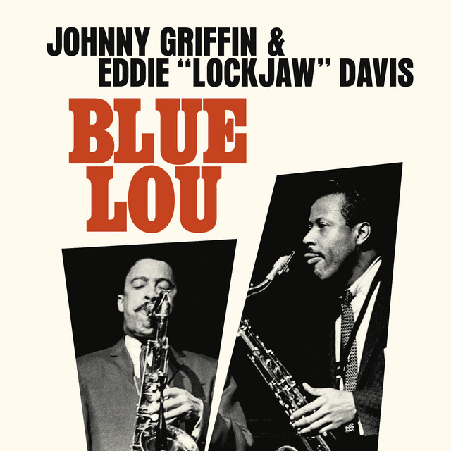 کاور آهنگ Blue Lou - Live از Johnny Griffin