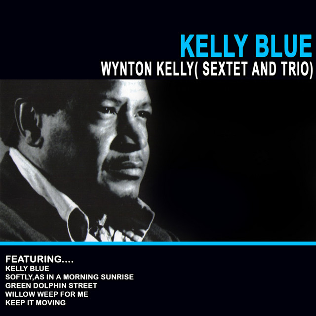 کاور آهنگ Willow Weep for Me از Wynton Kelly