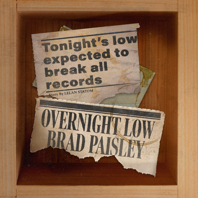 کاور آهنگ Overnight Low از Brad Paisley