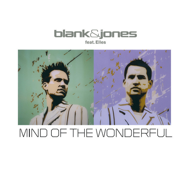 کاور آهنگ Mind of the Wonderful - Club Mix Edit از Blank & Jones, Elles