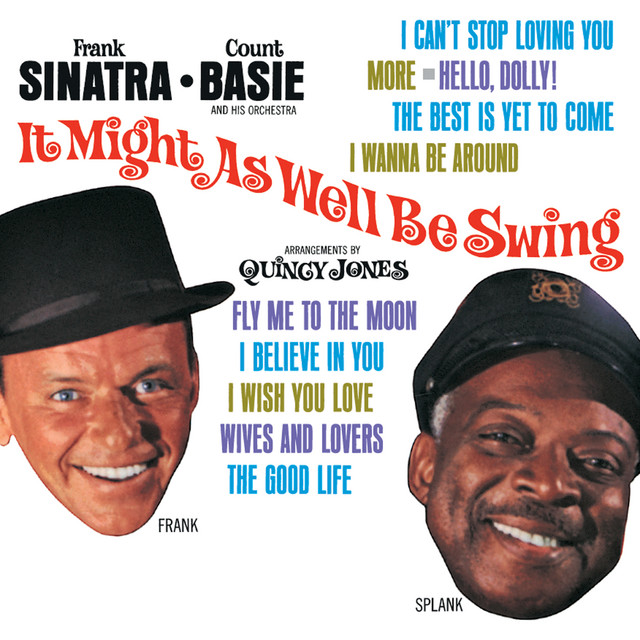 کاور آهنگ I Can't Stop Loving You از Frank Sinatra, Count Basie