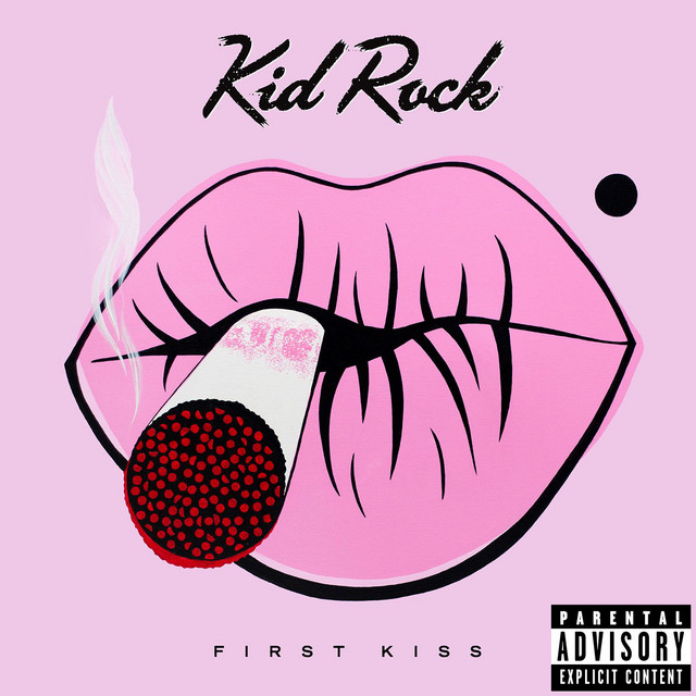 کاور آهنگ First Kiss از Kid Rock