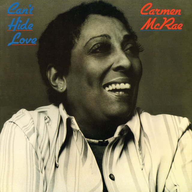 کاور آهنگ Only Women Bleed از Carmen McRae