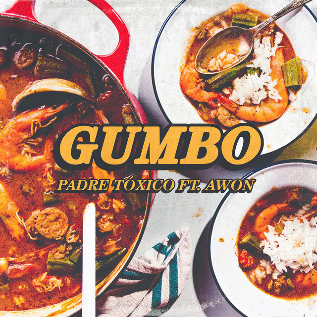 کاور آهنگ Gumbo از Padre Toxico