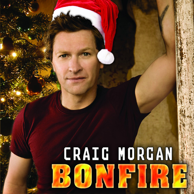کاور آهنگ Bonfire - Christmas Version از Craig Morgan
