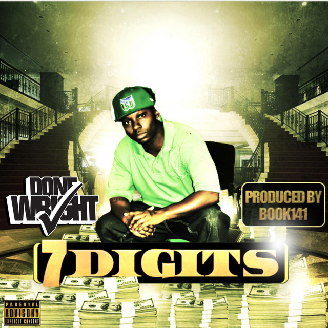 کاور آهنگ 7 Digits از Done Wright